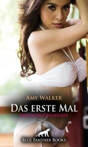 Cover von Das erste Mal , Erotische Geschichte