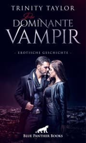 Cover von Der dominante Vampir , Erotische Geschichte