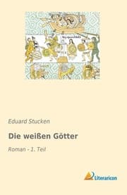 Cover von Die weißen Götter