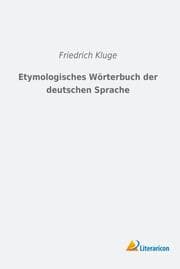 Cover von Etymologisches Wörterbuch der deutschen Sprache