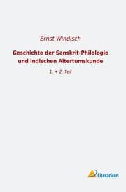 Cover von Geschichte der Sanskrit-Philologie und indischen Altertumskunde