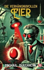 Cover von Die verhängnisvollen Eier