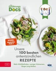 Cover von Die Ernährungs-Docs - Unsere 100 besten antientzündlichen Rezepte