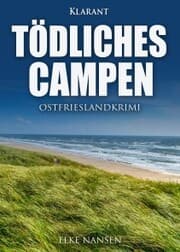 Cover von Tödliches Campen. Ostfrieslandkrimi