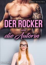 Cover von Der Rocker und die Autorin