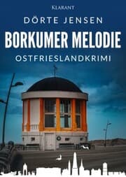 Cover von Borkumer Melodie. Ostfrieslandkrimi