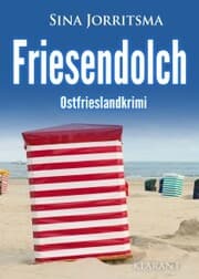 Cover von Friesendolch. Ostfrieslandkrimi
