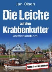 Cover von Die Leiche auf dem Krabbenkutter. Ostfrieslandkrimi