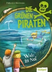 Cover von Die Grünen Piraten - Wale in Not