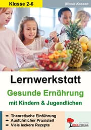 Cover von Lernwerkstatt Gesunde Ernährung mit Kindern & Jugendlichen