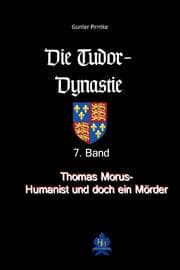 Cover von Thomas Morus - Humanist und doch ein Mörder?