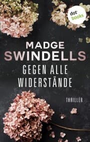 Cover von Gegen alle Widerstände