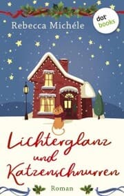 Cover von Lichterglanz und Katzenschnurren - oder: Eine Oma zum Fest