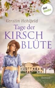 Cover von Tage der Kirschblüte - oder: Ein Weg zurück