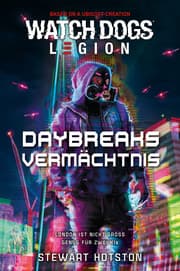 Cover von Watch Dogs: Legion - Daybreaks Vermächtnis