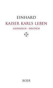Cover von Kaiser Karls Leben, Lateinisch - Deutsch