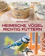 Cover von Heimische Vögel richtig füttern