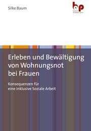Cover von Erleben und Bewältigung von Wohnungsnot bei Frauen