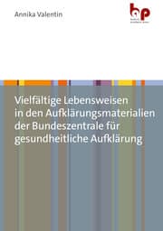 Cover von Vielfältige Lebensweisen in den Aufklärungsmaterialien der Bundeszentrale für gesundheitliche Aufklärung