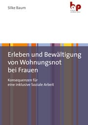 Cover von Erleben und Bewältigung von Wohnungsnot bei Frauen