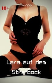 Cover von Lara auf dem Strafbock