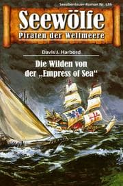 Cover von Seewölfe - Piraten der Weltmeere 586