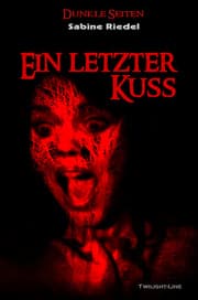 Cover von Ein letzter Kuss