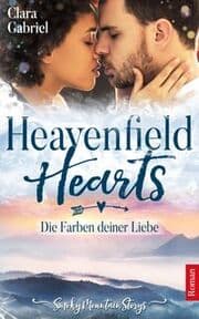 Cover von Heavenfield Hearts - Die Farben deiner Liebe