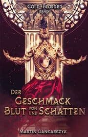 Cover von Cold-Blooded: Der Geschmack von Blut und Schatten