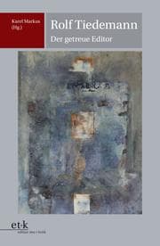Cover von Rolf Tiedemann - Der getreue Editor