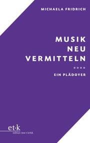 Cover von Musik neu vermitteln
