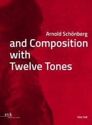 Cover von Arnold Schönberg and Composition with Twelve Tones