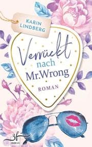 Cover von Verrückt nach Mr. Wrong