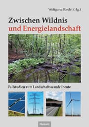 Cover von Zwischen Wildnis und Energielandschaft