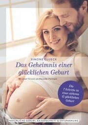 Cover von Das Geheimnis einer glücklichen Geburt
