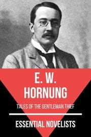 Cover von Essential Novelists - E. W. Hornung