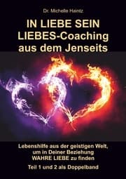 Cover von IN LIEBE SEIN LIEBES-Coaching aus dem Jenseits