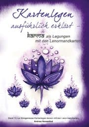 Cover von Kartenlegen ausführlich erklärt - Karma als Legungen mit den Lenormandkarten