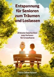 Cover von Entspannung für Senioren zum Träumen und Loslassen