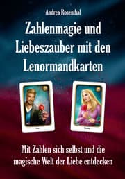 Cover von Zahlenmagie und Liebeszauber mit den Lenormandkarten
