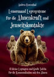 Cover von Lenormand Legesysteme für die Ahnenkraft und Jenseitskontakte
