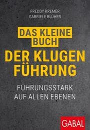 Cover von Das kleine Buch der klugen Führung