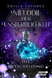Cover von Melodie der Unsterblichkeit