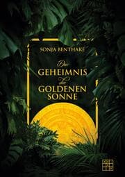 Cover von Das Geheimnis der goldenen Sonne