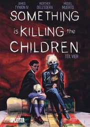 Cover von Something is killing the Children. Band 4