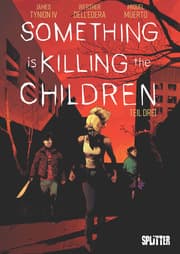 Cover von Something is killing the Children. Band 3