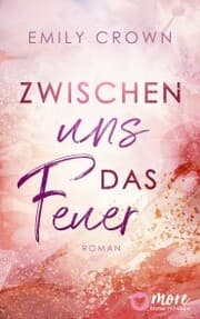 Cover von Zwischen uns das Feuer