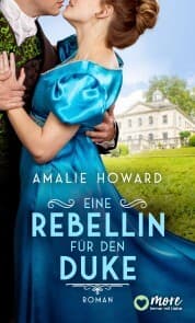 Cover von Eine Rebellin für den Duke