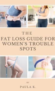 Cover von The Fat Loss Guide For Women's Trouble Spots