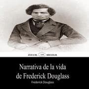 Cover von Narrativa de la vida de Frederick Douglass